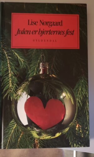 Julen Er Hjertenes Fest-Lisa Nørgaard