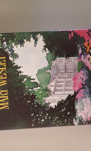 Ikke en af den slags piger. Mary Wesley