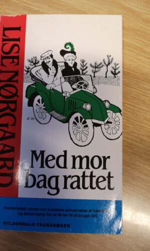 Med Mor Bag Rattet-Lisa Nørgaard