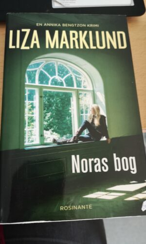 Liza Marklund. Noras bog