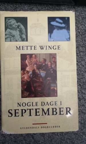 Nogle dage i september - Mette Winge.