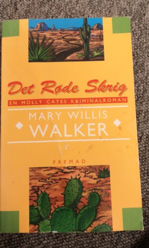Det Røde Skrig - Mary Willis Walker