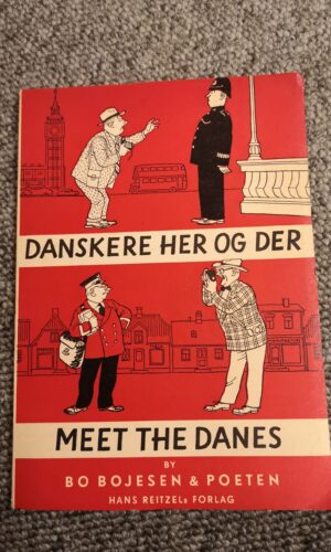 Danskere Her Og Der/Meet The Danes - Bo Bojesen & Poeten