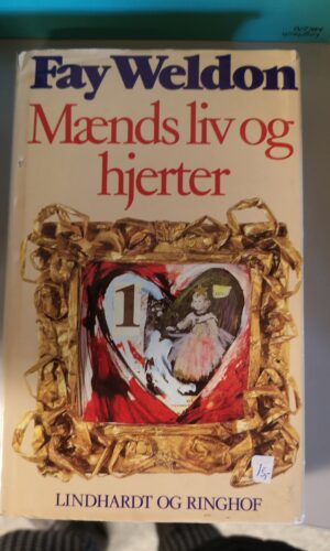 Mænds Liv Og Hjerter - Fay Weldon