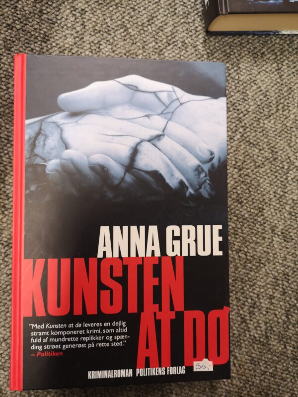 Kunsten At Dø-Anna Grue