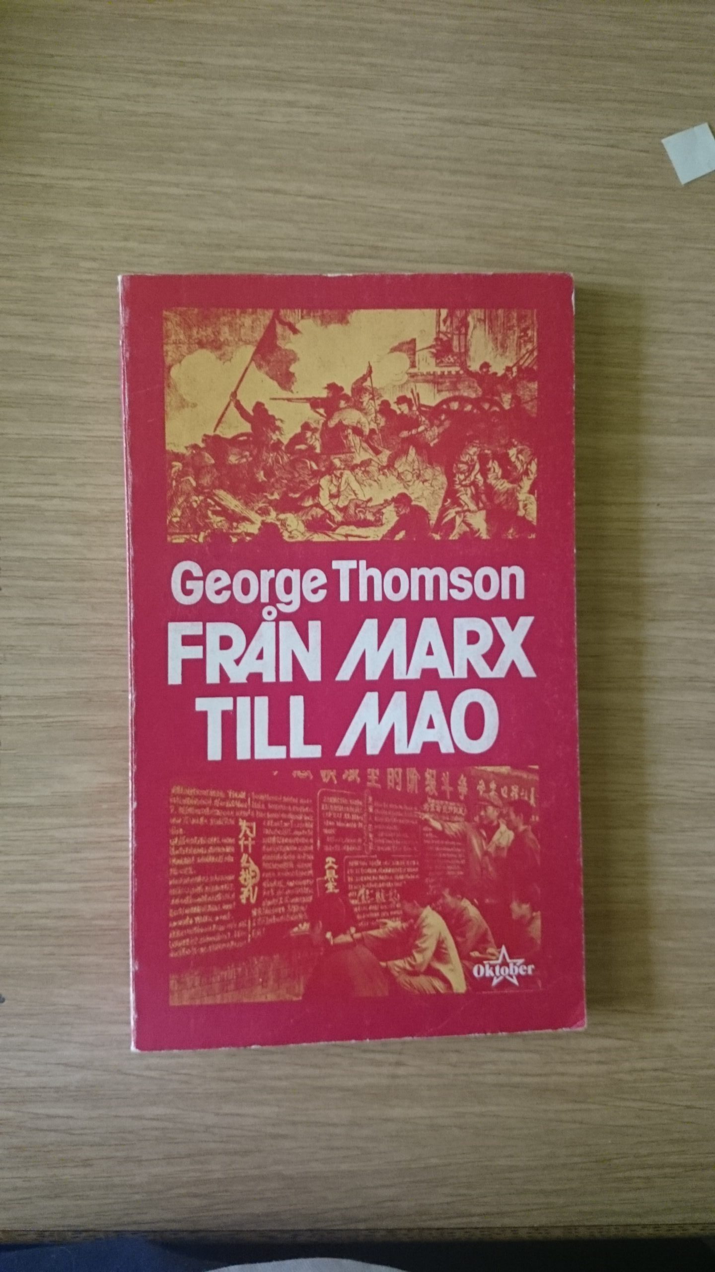 Från Marx till mao - George Thomson