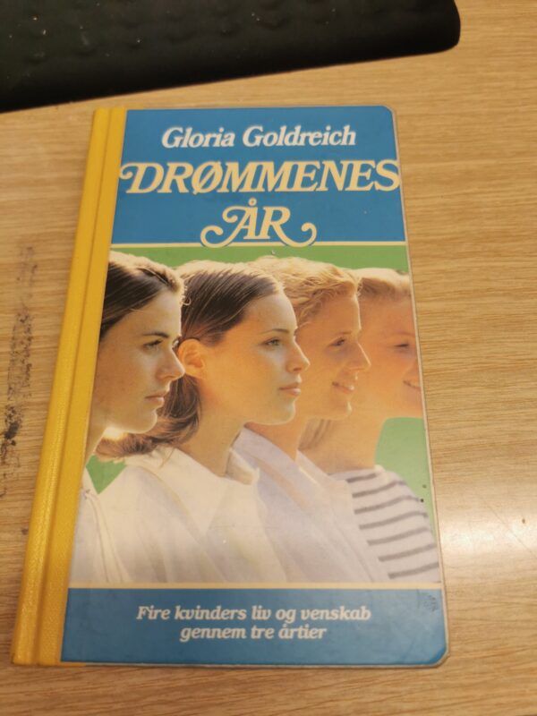 Gloria Goldreich: Drømmernes år