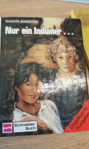 Nur ein Indianer . . .