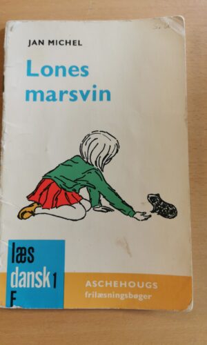 Jan Michel: Lones marsvin
