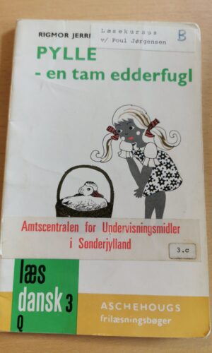 Rigmor Jerris: Pylle - en tam edderfugl