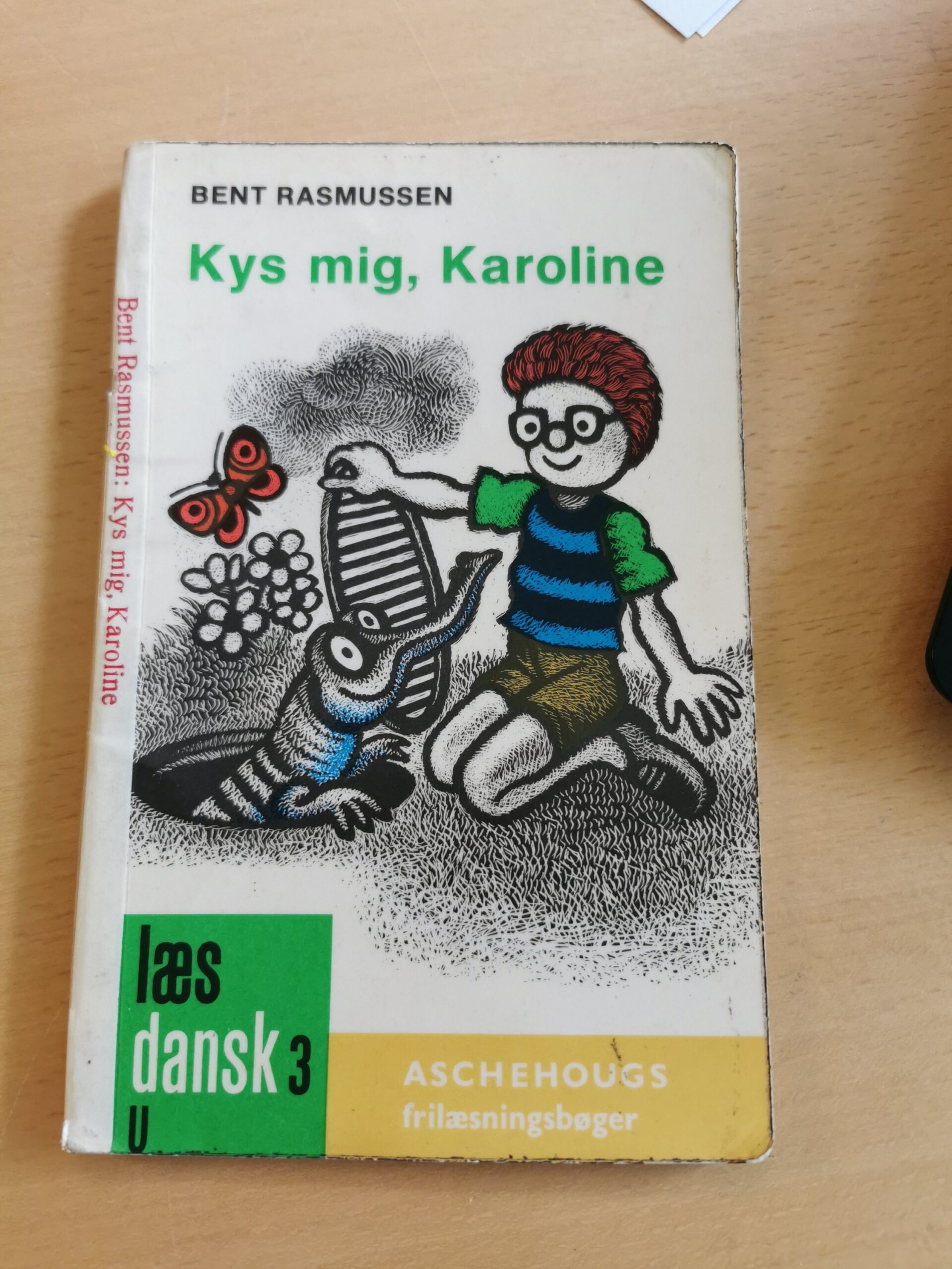 Bent Rasmussen: Kys mig, Karoline