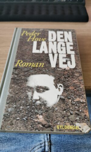 Den lange vej - Peder Hove Roman