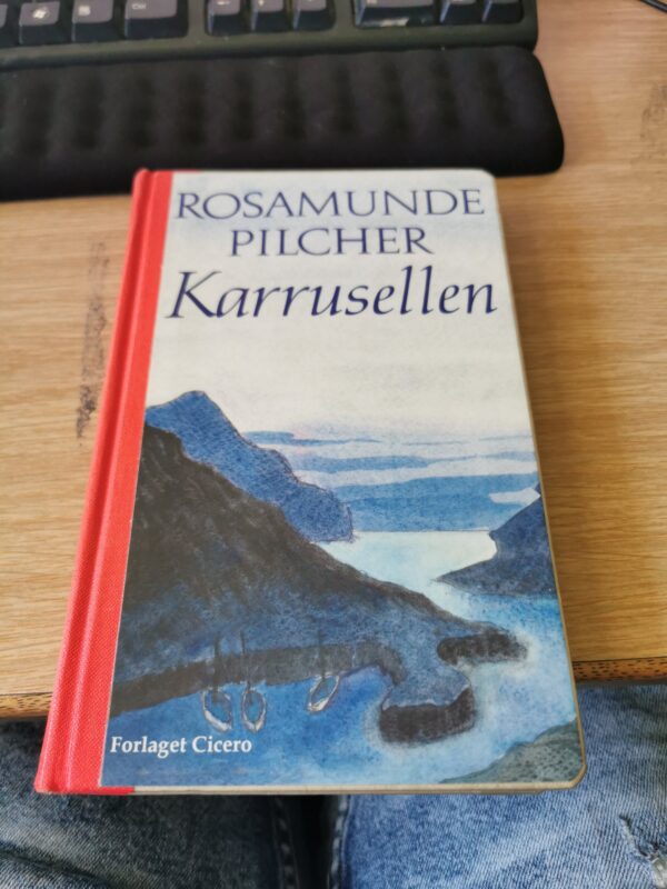 Karrusellen - Rosamunde Pilcher
