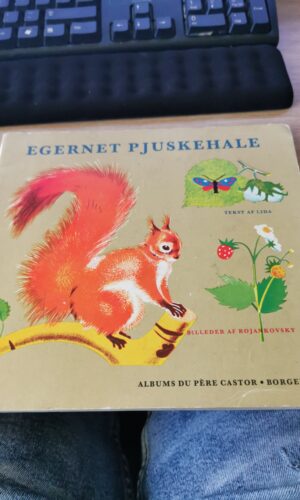 Egernet Pjuskehale - Linda