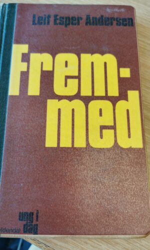Leif Esper Andersen: Fremmed