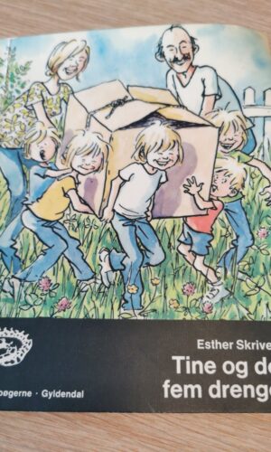 Esther Skriver: Tine og de fem drenge