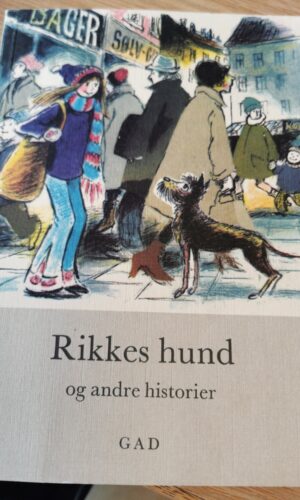 Knud Hermansen og Ejvind Jensen: Rikkes hund og andre historier