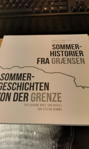 SOMMER-HISTORIER FRA GRÆNSEN - Stefan Gemmel