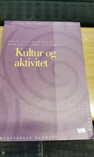 Kultur og aktivitet - Mette Elisabeth