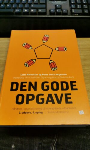 Den gode opgave - Lotte Rienecker