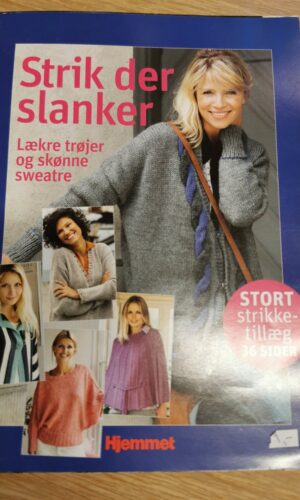 Hjemmet: Strik der slanker