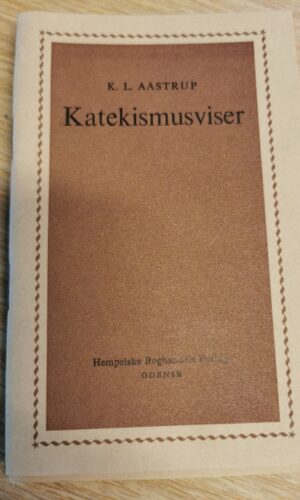 K.L. Aastrup: Katekismusviser