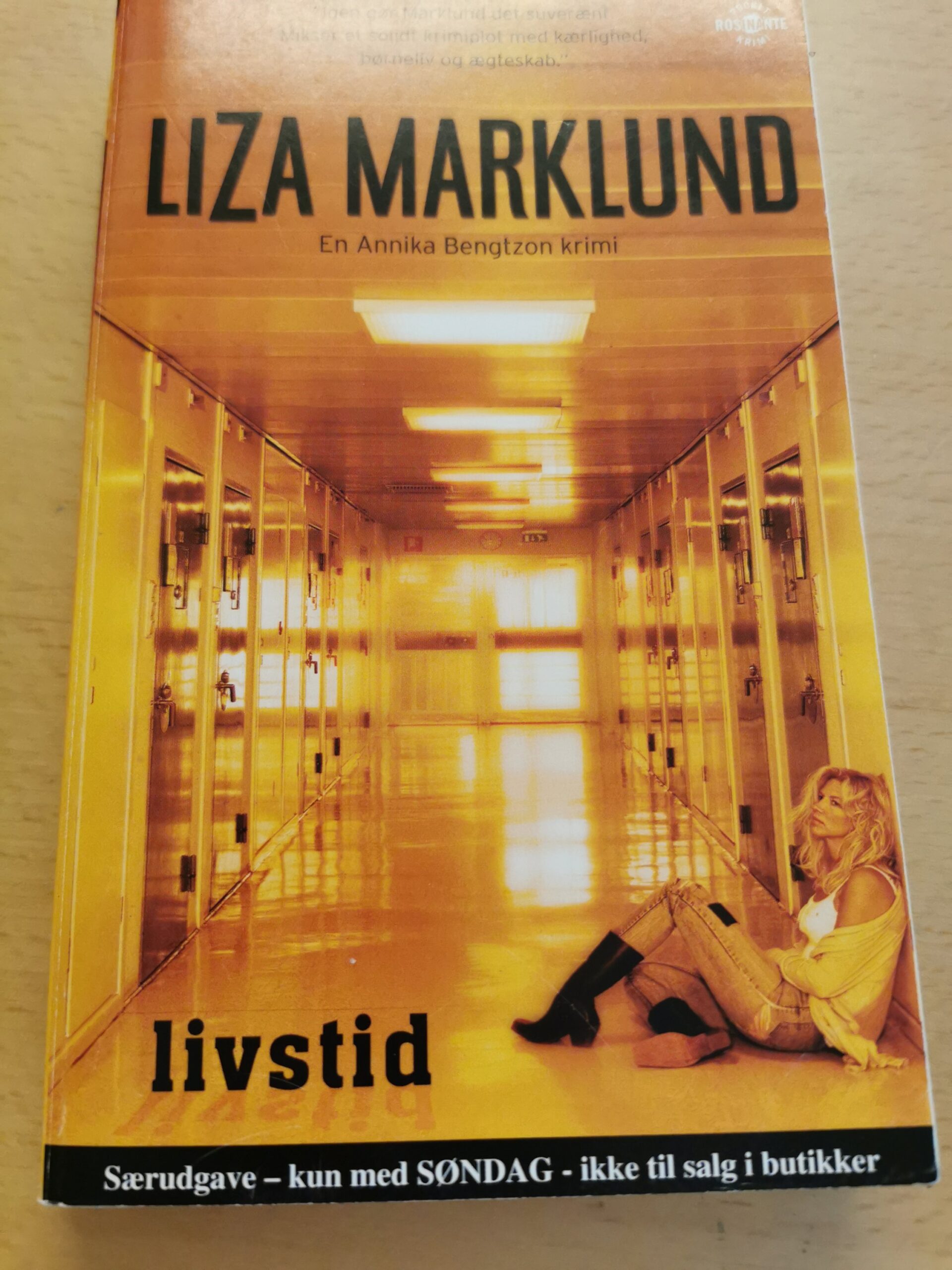 Liza Marklund: Livstid