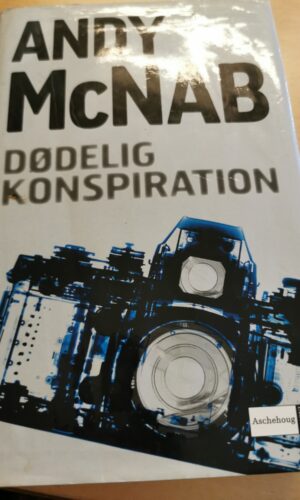 Andy McNab: Dødelig konspiration