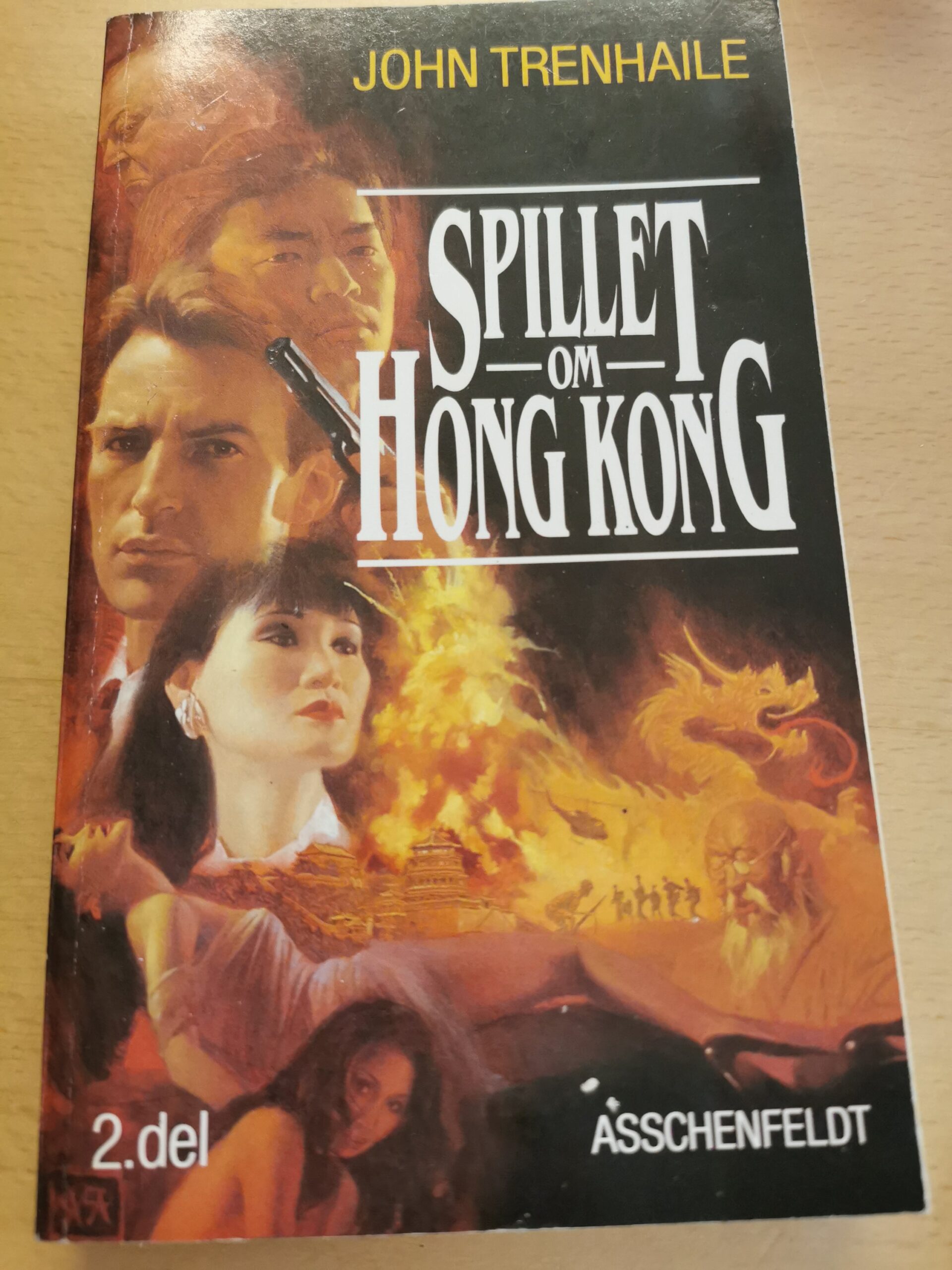 John Trenhaile: Spillet om Hong Kong