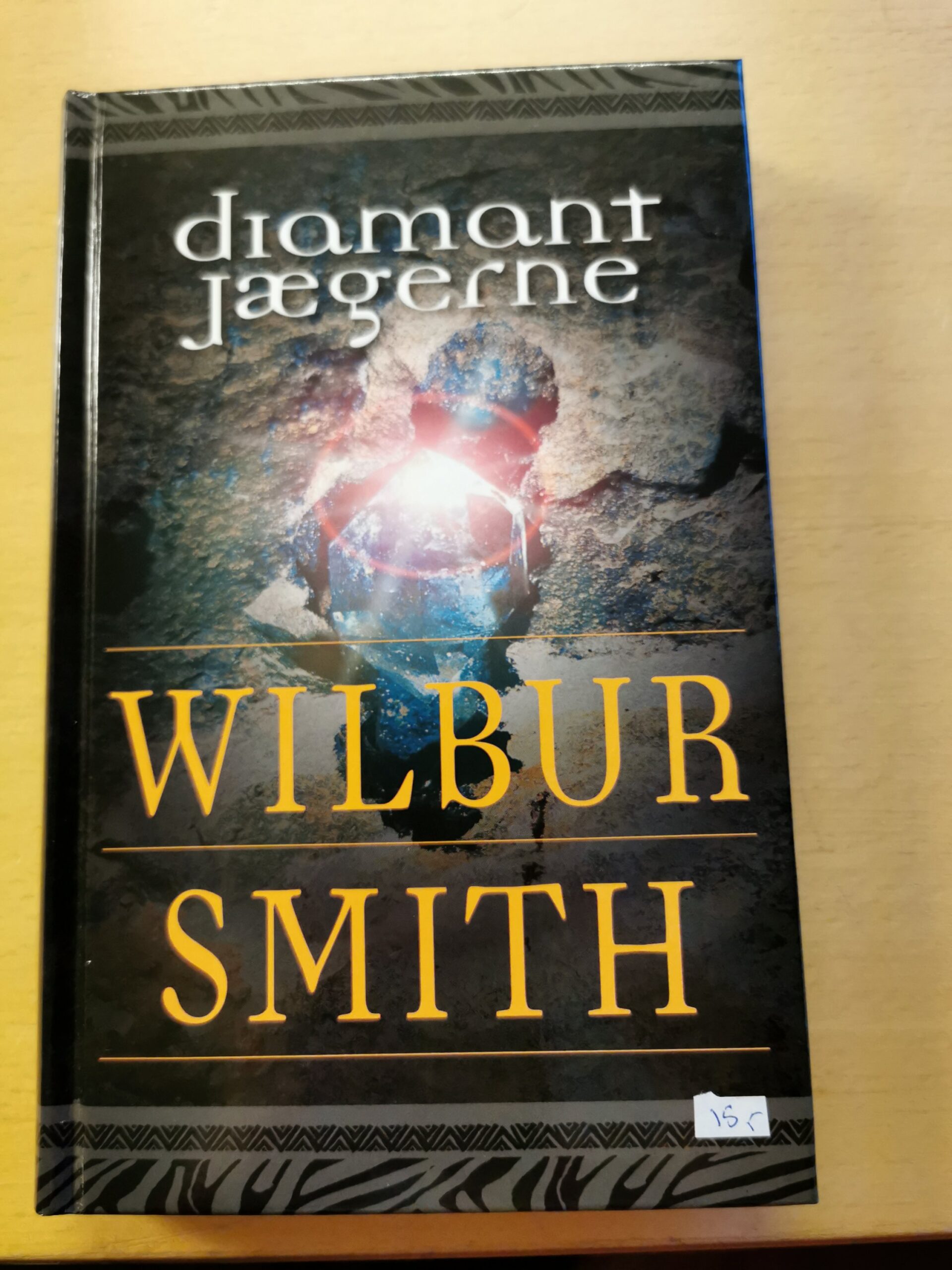 Diamant jægerne. Af Wilbur Smith.