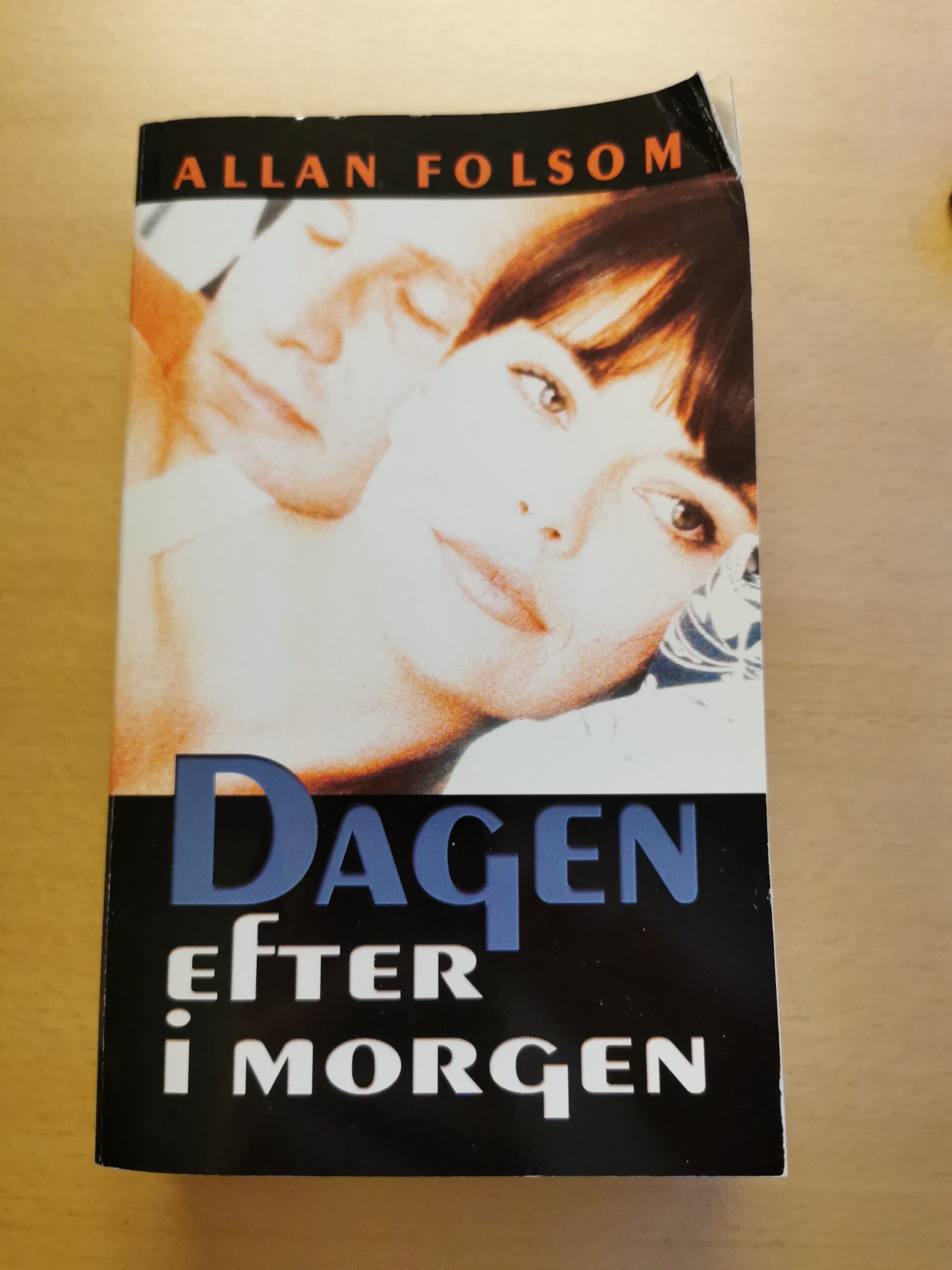 Dagen efter i morgen. Af Allan Folsom