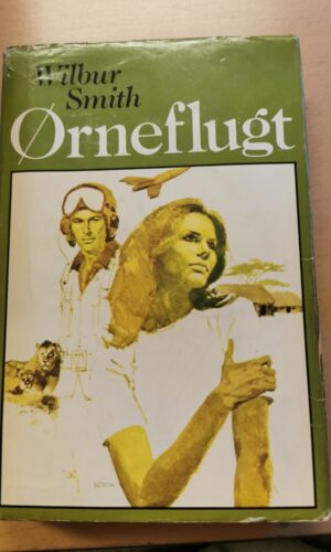 Ørneflugt. Af Wilbur Smith.