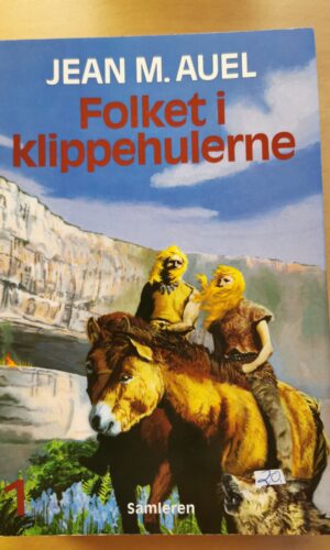 Folket i klippehulerne 1. Af Jean M. Auel.