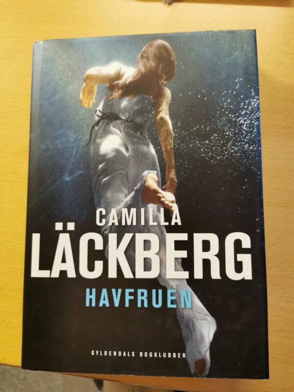 Havfruen. Af Camilla Läckberg.