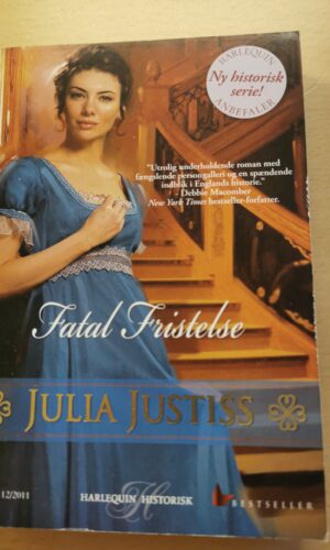 Fatal fristelse. Julia Justiss