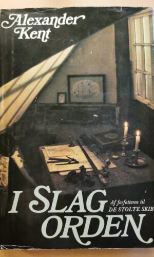 Alexander Kent: I slagorden