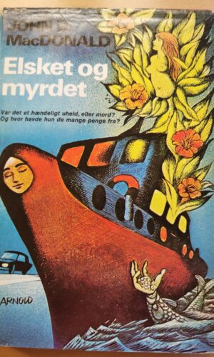 John D. MacDonald: Elsket og myrdet