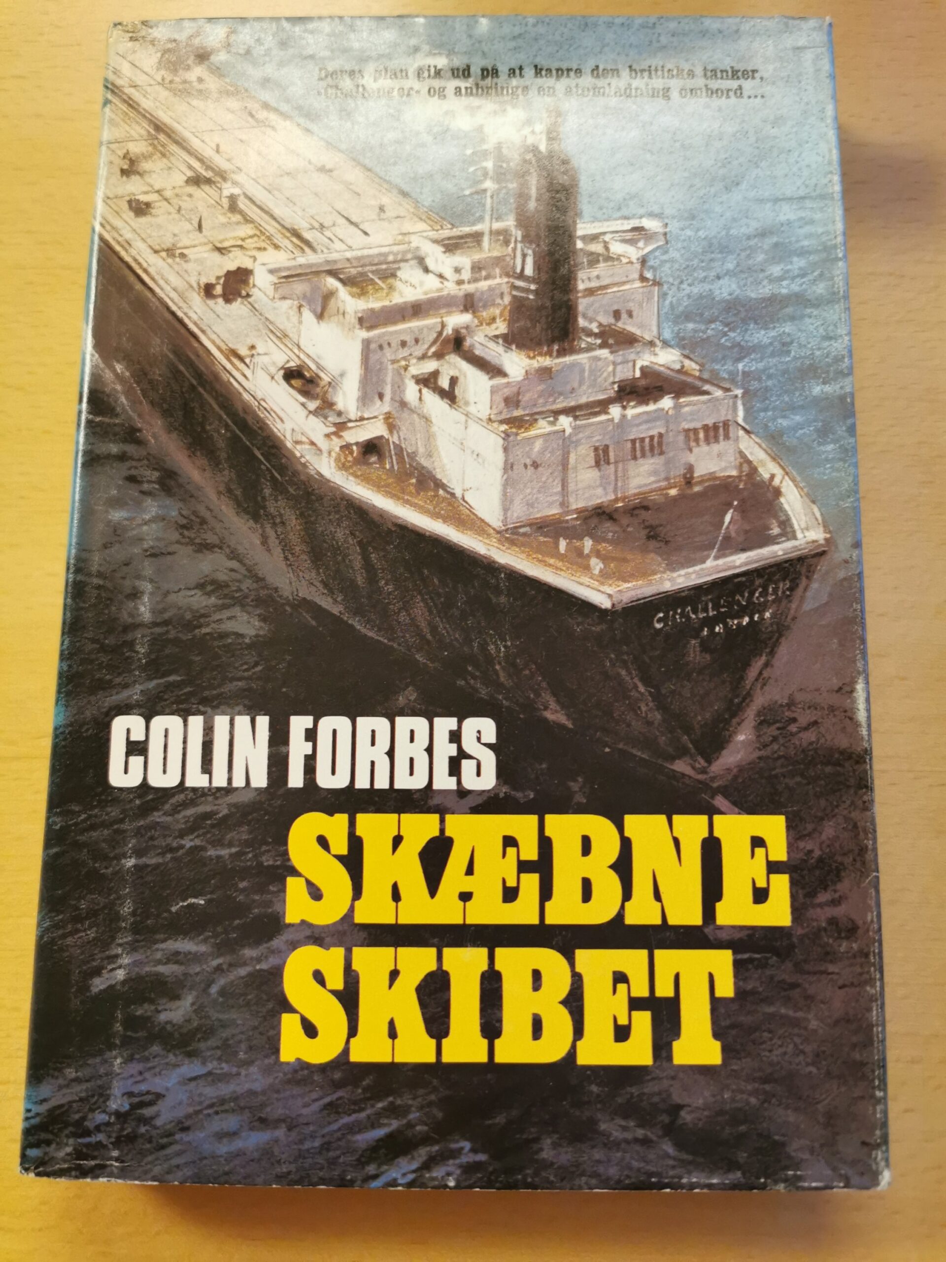 Colin Forbes: Skæbneskibet