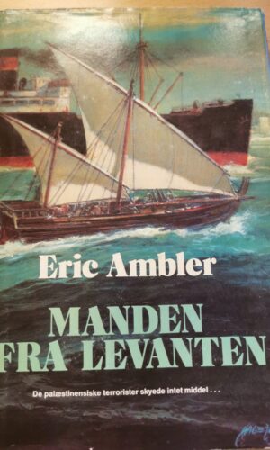 Manden fra Levanten - Eric Ambler