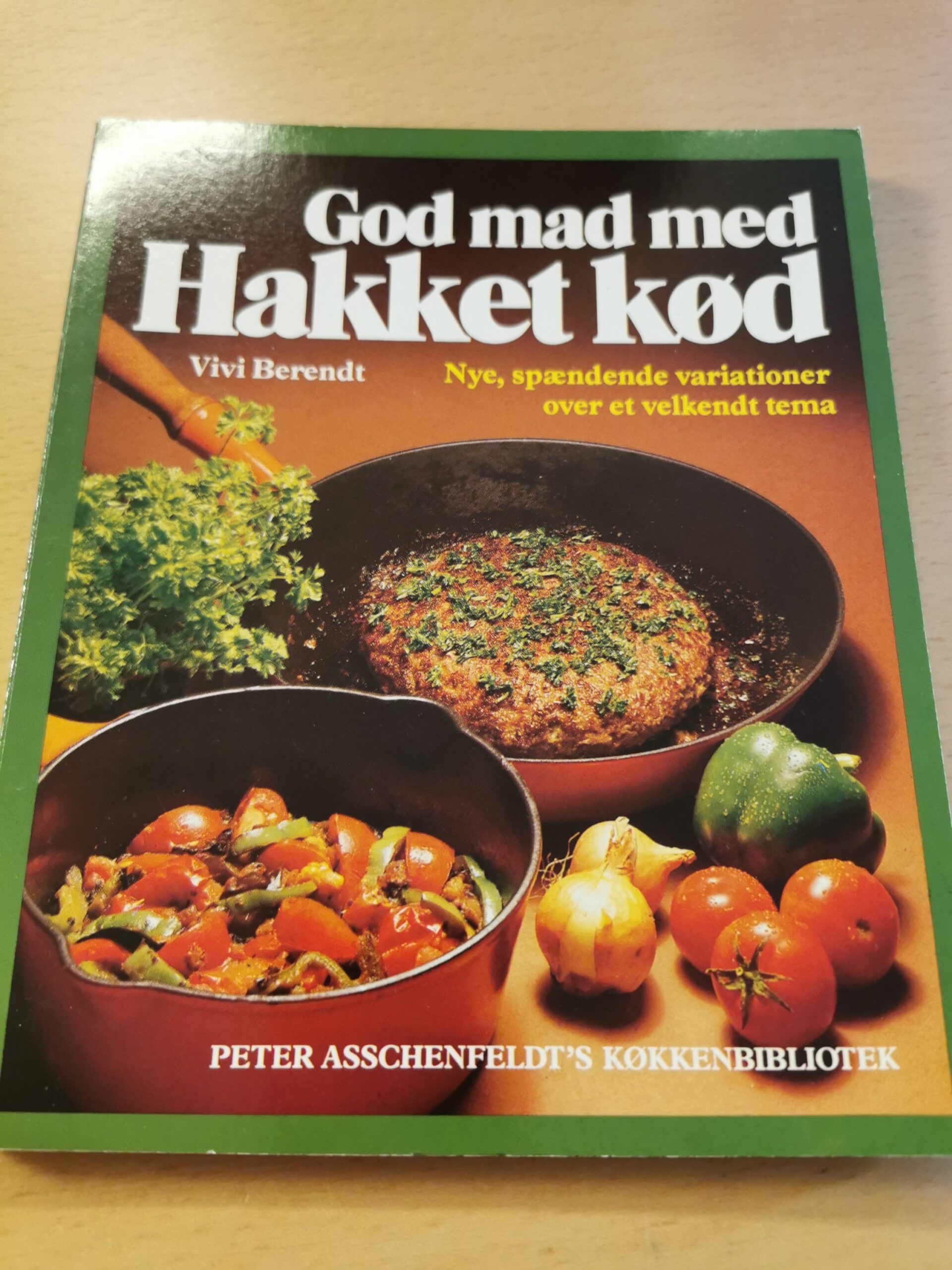 Vivi Berendt: God mad med hakket kød