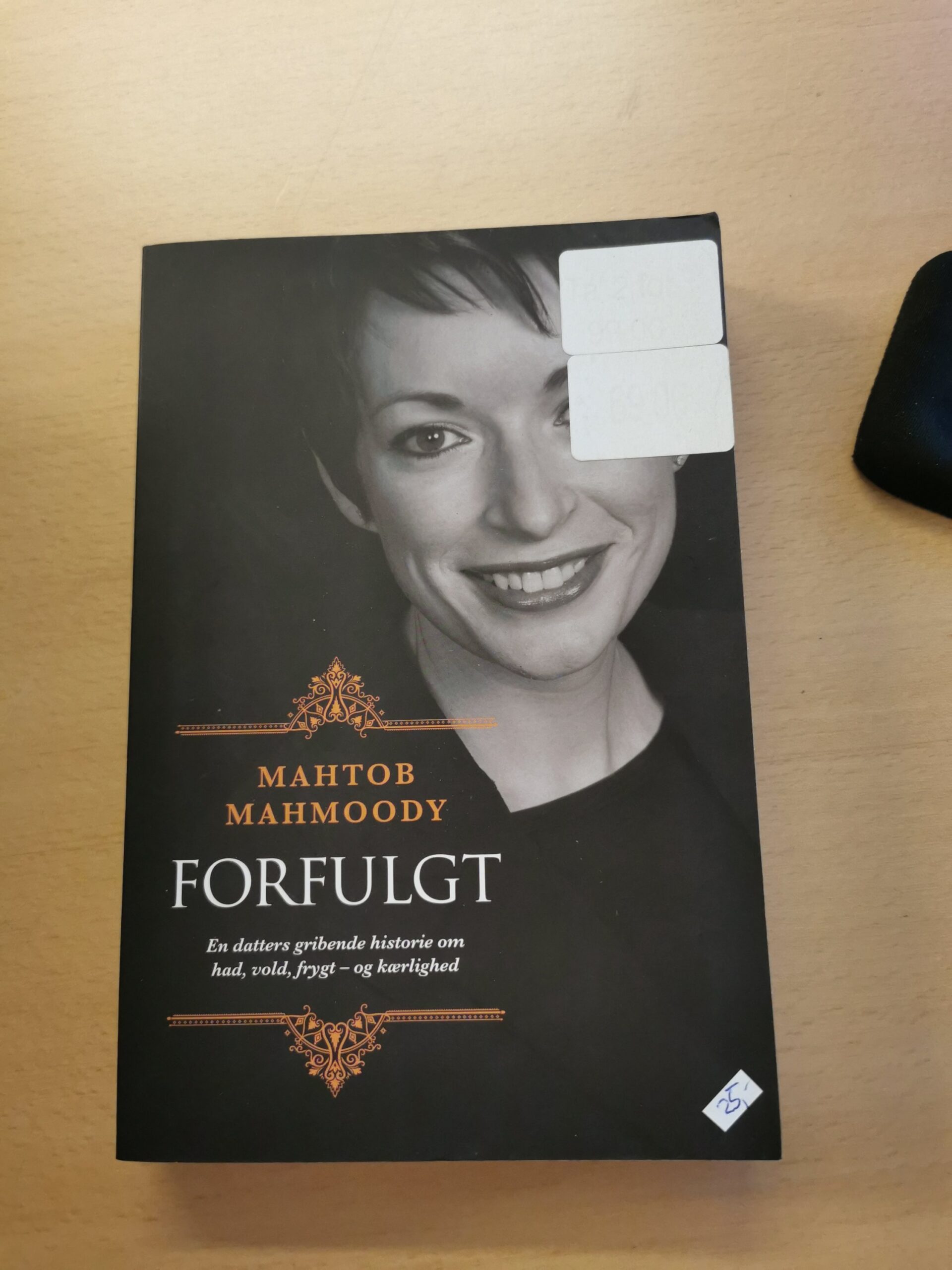 Forfulgt. Af Mahtob Mahmoody