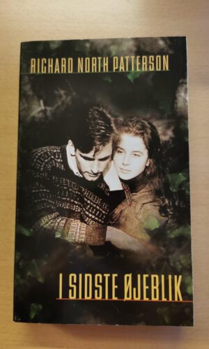 I sidste øjeblik. Af Richard North Patterson