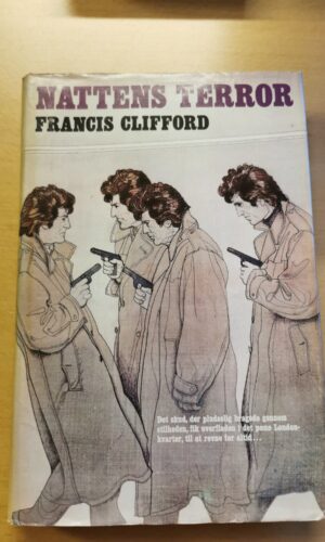 Nattens terror. Af Francis Clifford.