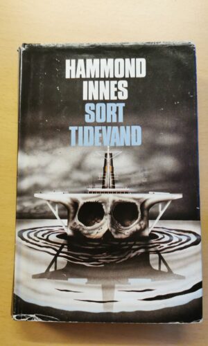 Sort tidevand. Af Hammond Innes.