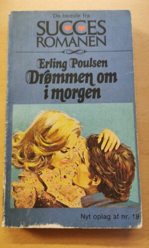 Erling Poulsen: Drømmen om i morgen