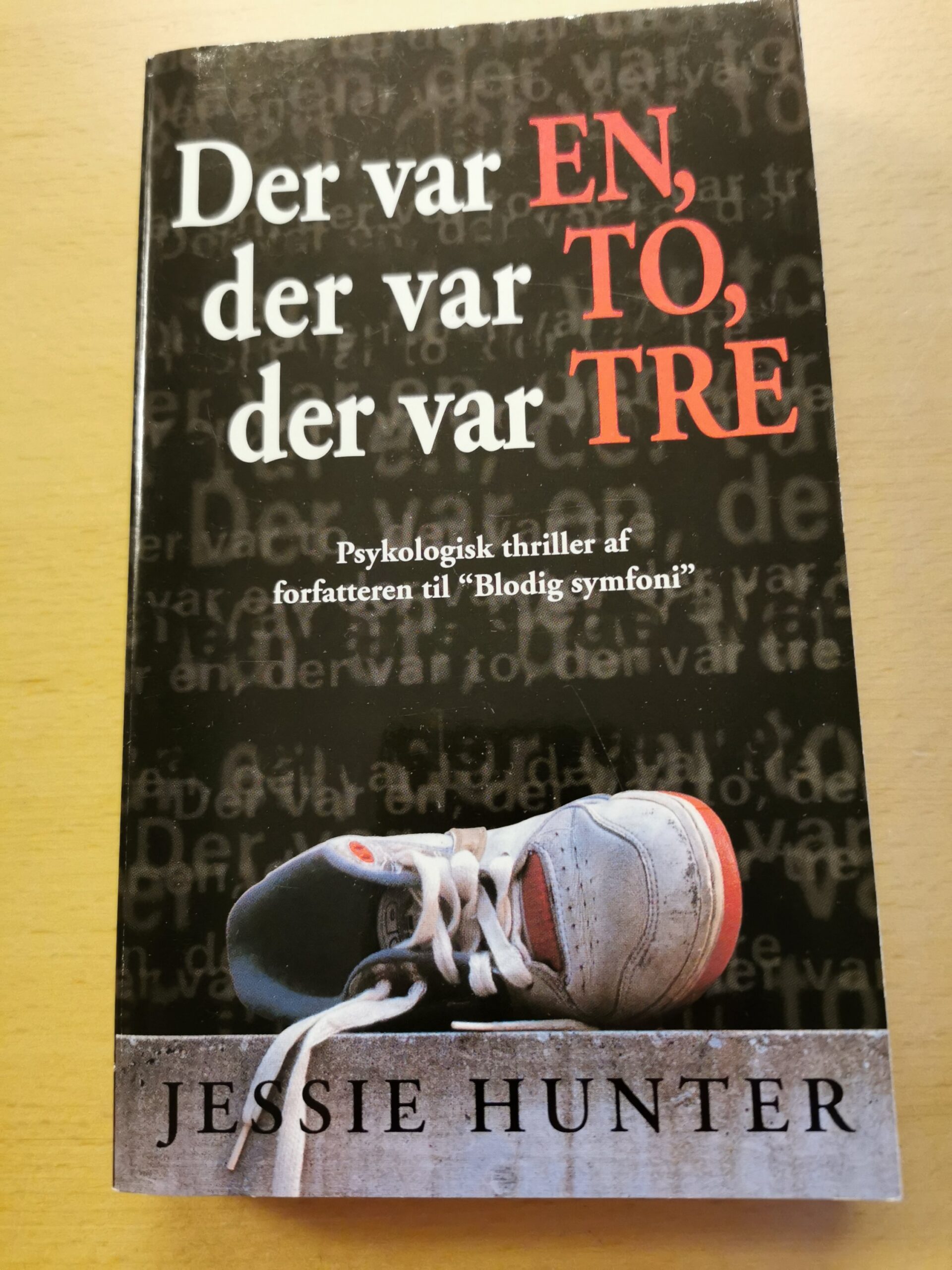 Der var EN, der var TO, der på TRE - Jessie Hunter