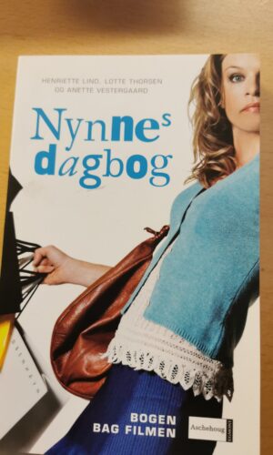 Nynnes dagbog. Henriette Lind, med Flere