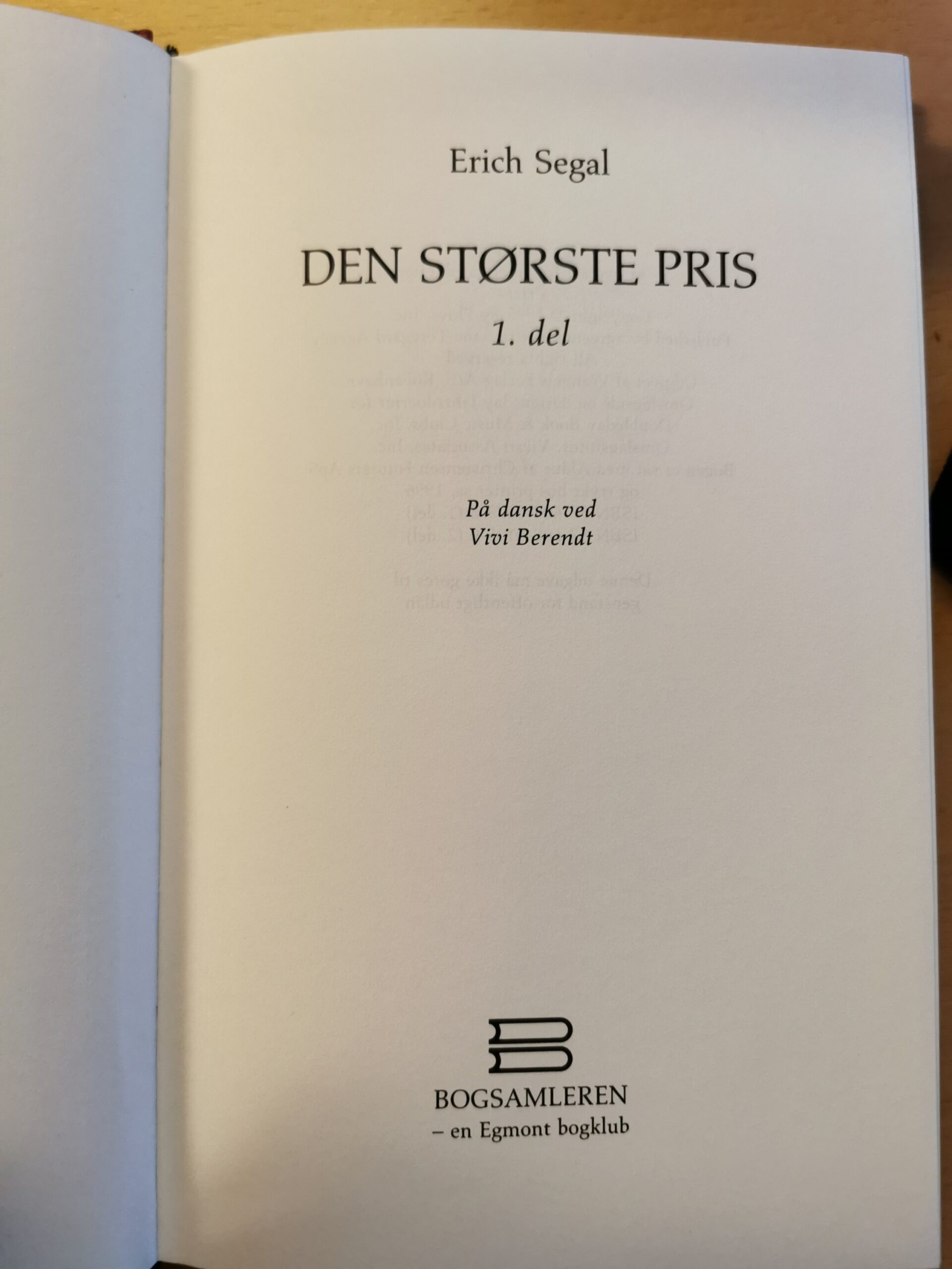 Den største pris. 1 del. Af Erich Segal.