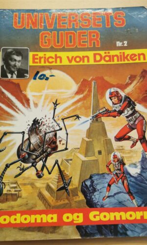 Erich von Däniken: Universets guder - nr. 2 - Sodoma og Gomorra