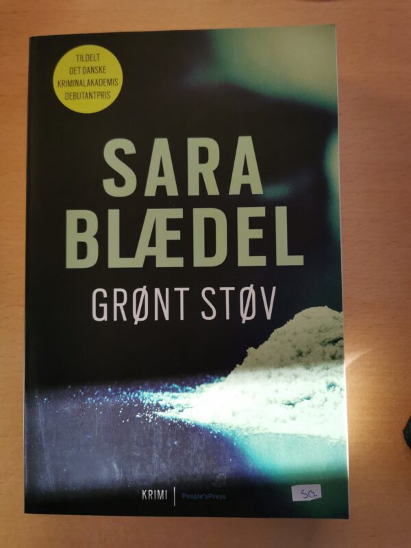 Grønt støv. Af Sara Blædel.